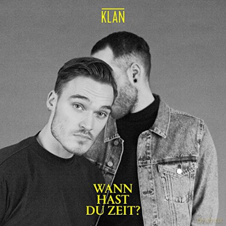 KLAN: Wann hast du Zeit ? [CD]