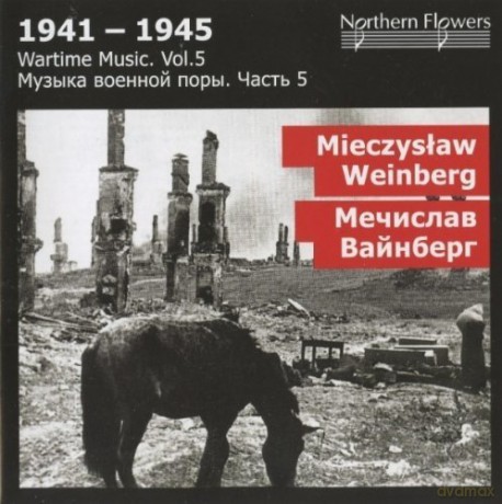 Mieczysław Weinberg: Wartime Music Vol.5 - 1941-1945 [CD]