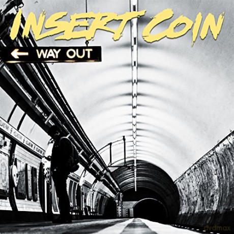 Insert Coin: Way Out [CD]