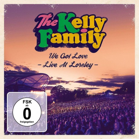 The Kelly Family: We Got Love - Live At Loreley [2CD]
