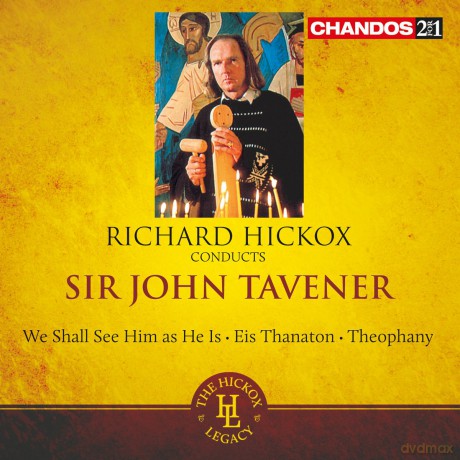 John Tavener: We shall see him as he is [2CD]
