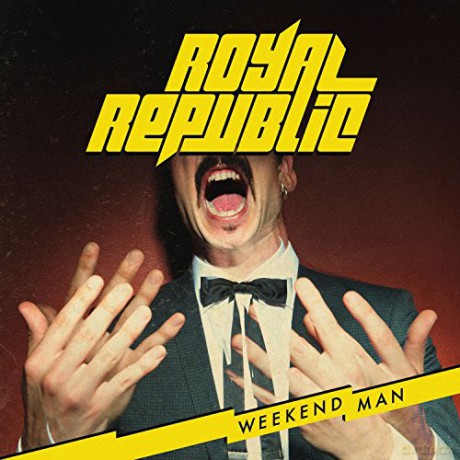 Royal Republic: Weekend Man [CD]