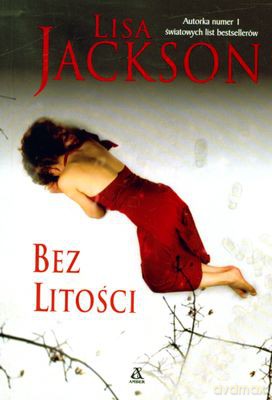 Bez Litości - Jackson Lisa [KSIĄŻKA]