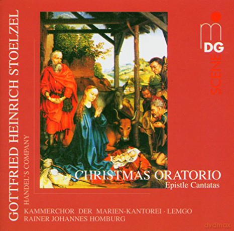 Gottfried Heinrich Stolzel: Weihnachtsoratorium I (Epistel-Kantaten) [CD]