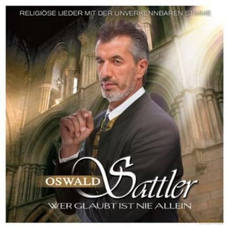 Wer glaubt ist nie allein [CD]