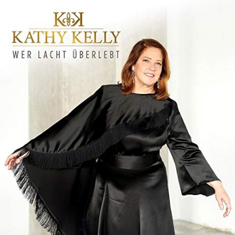 Kathy Kelly: Wer lacht uberlebt [CD]