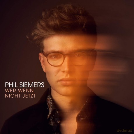 Phil Siemers: Wer wenn nicht jetzt [CD]