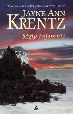Mgły Tajemnic - Jayne Ann Krentz [KSIĄŻKA]