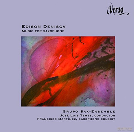 Edison Denisov: Werke fur Saxophon [CD]