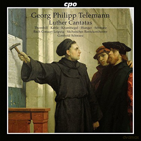 Georg Philipp Telemann: Wertes Zion, sei getrost - Kantaten nach Luther [CD]