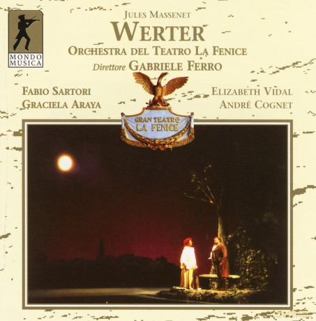 Jules Massenet: Werther [CD]