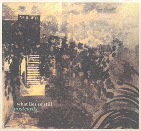 Postcards: What Lies So Still (EP) [CD]