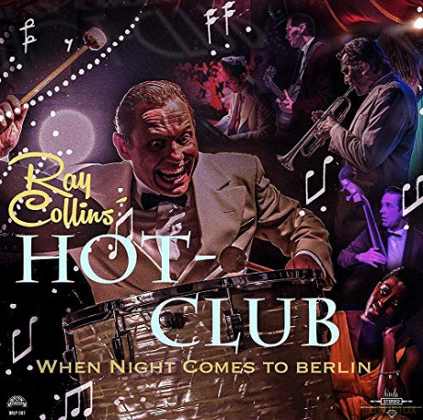Ray Collins: When Night Comes To Berlin [CD]