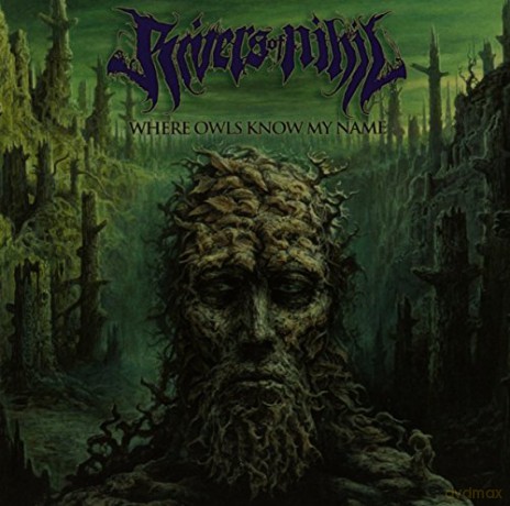 Rivers Of Nihil: Where Owls Know My Name [CD]