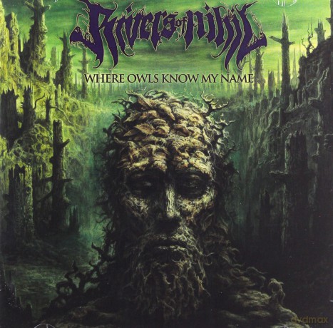 Rivers Of Nihil: Where Owls Know My Name [CD]