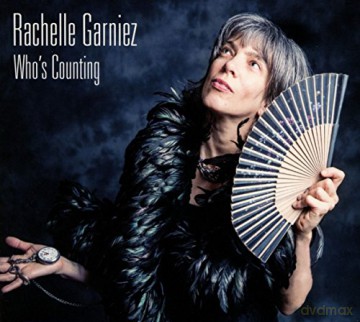Rachelle Garniez: Who's Counting [CD]