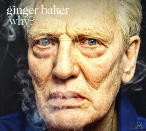 Ginger Baker: Why [CD]