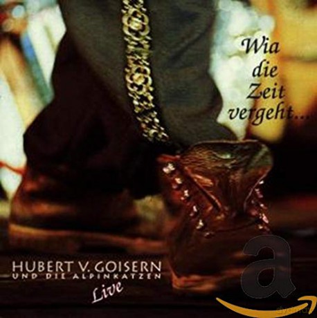 Hubert von Goisern: Wia die Zeit vergeht... - Live [CD]