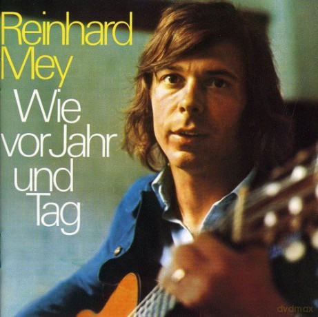 Reinhard Mey: Wie vor Jahr und Tag [CD]