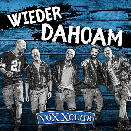 voXXclub: Wieder dahoam [CD]
