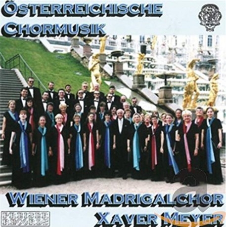 Wiener Madrigalchor - sssterreichische Chormusik [CD]