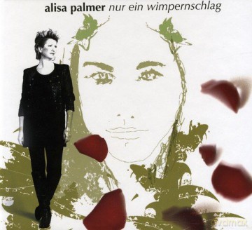 Alisa Palmer: Wimpernschlag [CD]