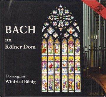 Charles-Marie Widor: Winfried Bonig - Bach im Kolner Dom [CD]