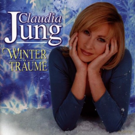 Claudia Jung: Wintertrss¤ume [CD]
