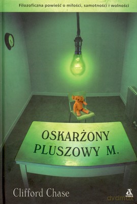 Oskarżony Pluszowy M - Cliff Chase [KSIĄŻKA]