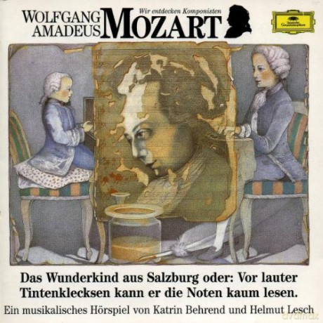 Wir entdecken Komponisten:Mozart 1 [CD]