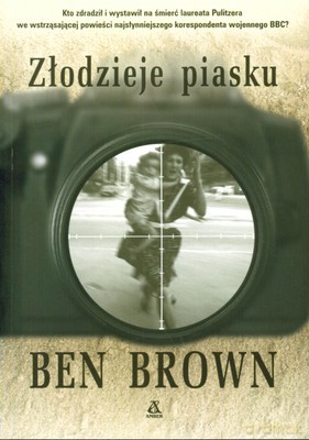Złodzieje Piasku - Ben Brown [KSIĄŻKA]