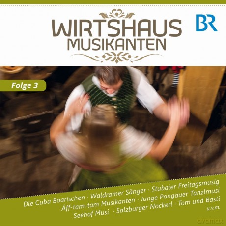 Wirtshaus Musikanten BR-FS,F.3 [CD]