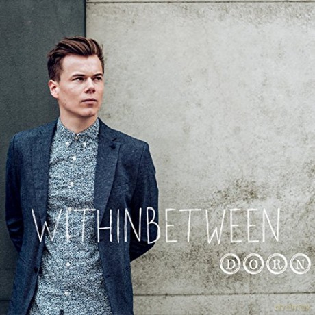Dorn: Withinbetween [CD]