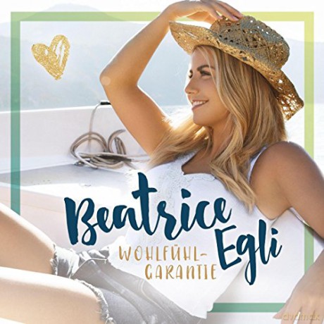 Beatrice Egli: Wohlfuhlgarantie [CD]