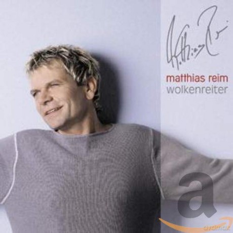 Matthias Reim: Wolkenreiter [CD]