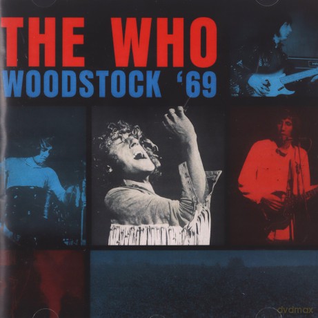 The Who: Woodstock '69 [CD]
