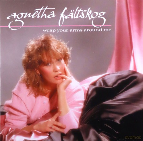 Agnetha Faltskog: Wrap Your Arms Around Me [CD]