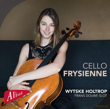 Henk Stam: Wytske Holtrop - Cello Frysienne [CD]