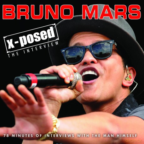 Bruno Mars: X-Posed: The Interview [CD]