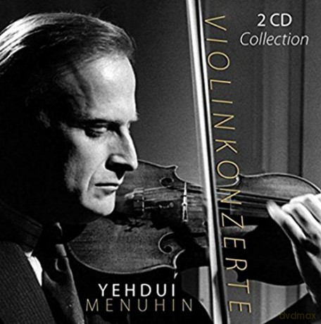 Ludwig van Beethoven: Yehudi Menuhin - Violinkonzerte [2CD]