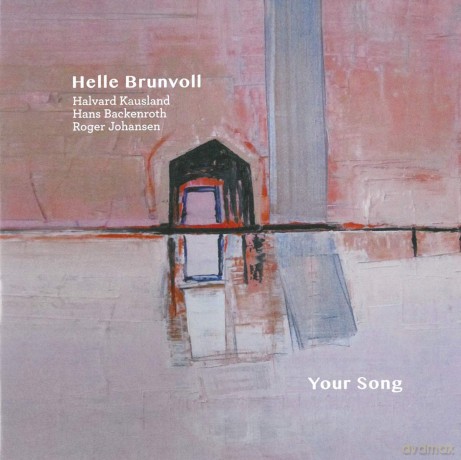 Helle Brunvoll: Your Song [CD]