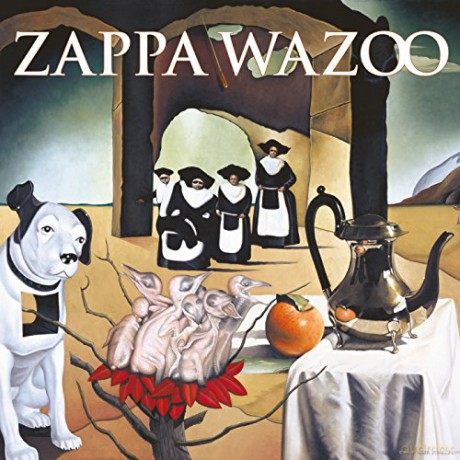 Frank Zappa: Zappa Wazoo [2CD]