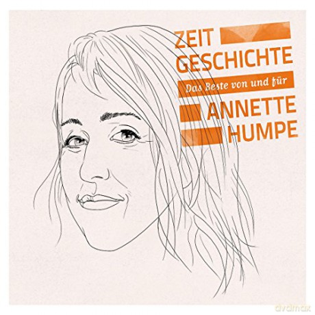 Annette Humpe: Zeitgeschichte - Das Beste von und fur Annette Humpe [2CD]