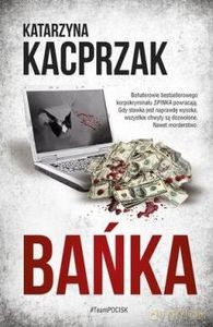 Bańka - Katarzyna Kacprzak [KSIĄŻKA]