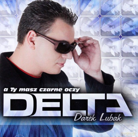 Delta: A Ty masz czarne oczy [CD]