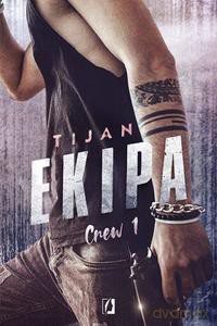 Crew (Tom 1) Ekipa - Tijan [KSIĄŻKA]