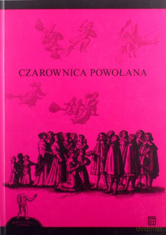 Czarownica powołana - Anna Kochan [KSIĄŻKA]