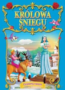 Czytamy razem. Królowa śniegu [KSIĄŻKA]