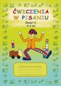 Ćwiczenia w pisaniu Zeszyt 2 5-6 lat - Beata Guzowska [KSIĄŻKA]