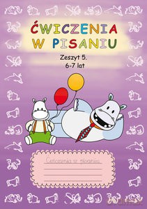 Ćwiczenia w pisaniu Zeszyt 5 6-7 lat - Beata Guzowska [KSIĄŻKA]